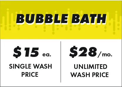 Advertisement for Bubble Bath car wash. Offers a single wash for $15 each and unlimited washes for $28 per month. The background is yellow with abstract line designs.