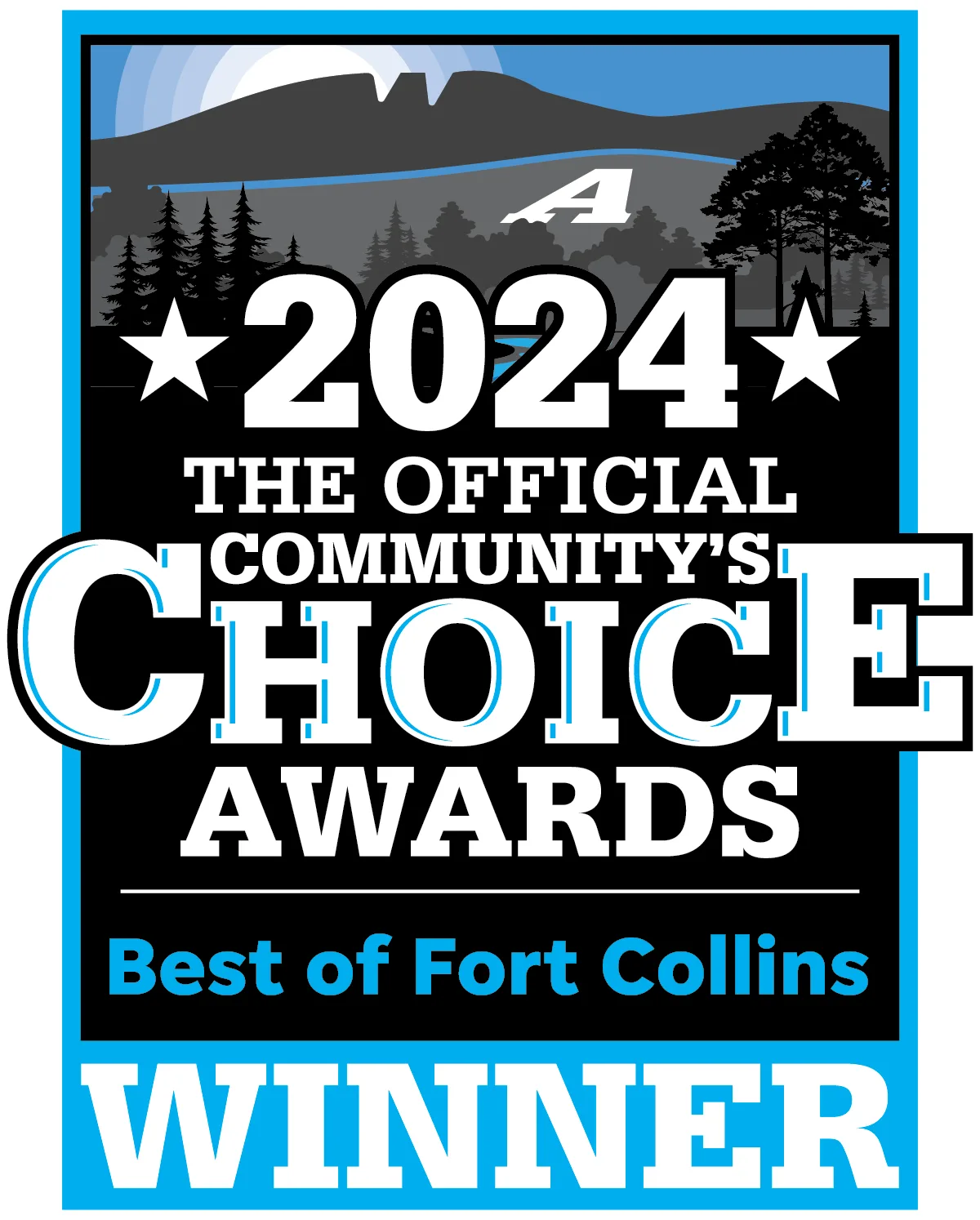 2024 Official Community's Choice Awards poster featuring "Best of Fort Collins" and "Winner" in bold text, with a mountain and tree silhouette in the background.